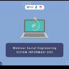 Pembukaan materi Webinar Social Engineering oleh Mahasiswa Sistem Informasi  UISI