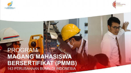 Program Magang Mahasiswa Bersertifikat (PMMB) Batch II di BUMN. Source: forumhumancapitalindonesia Program Magang Mahasiswa Bersertifikat (PMMB) Batch II di BUMN. Source: forumhumancapitalindonesia
